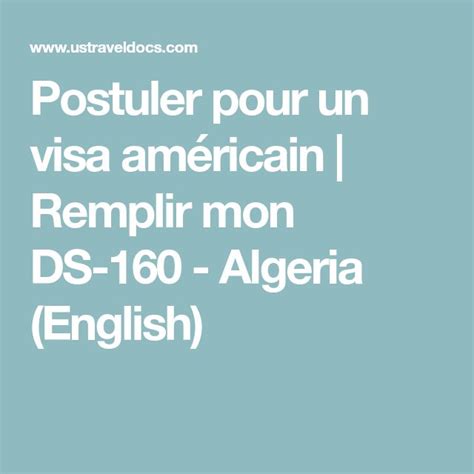 Postuler pour un visa américain .